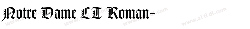 Notre Dame LT Roman字体转换